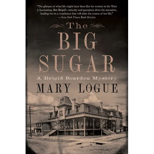The Big Sugar: A Brigid Reardon Mystery