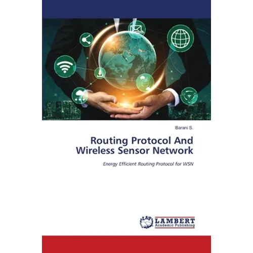Routing Protocol And Wireless Sensor Network