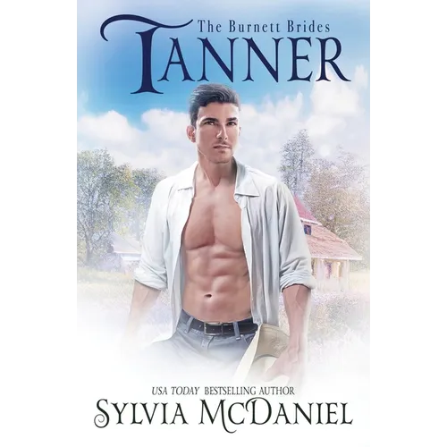 Tanner: Contemporary Western Romance
