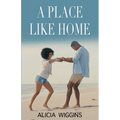 A Place Like Home