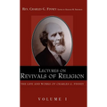 Lectures on Revivals of Religion.