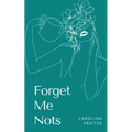 Forget Me Nots
