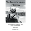 The Understatement of Plowing: Unfiltered Memoirs to the American Public from the Minds of Black Men