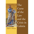 The Curse of the Law and the Crisis in Galatia