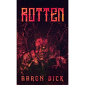 Rotten