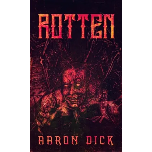 Rotten