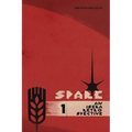 Spark: An Iskra Retrospective and Catalog, Volume 1