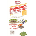 Economics for Kids: Why Does Money Get Messy?