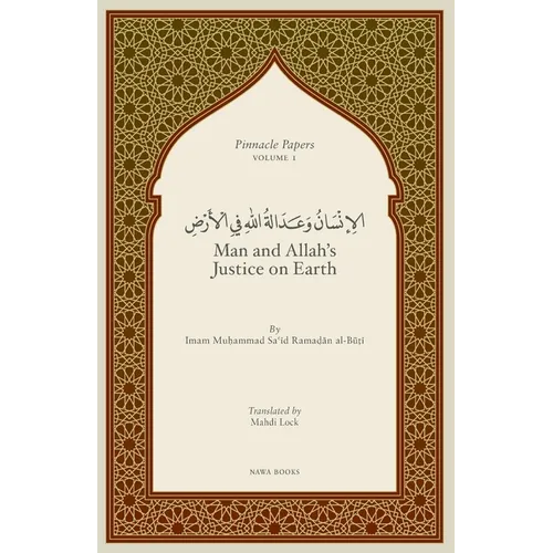 Man and Allah's Justice on Earth
