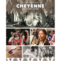 Cheyenne History and Culture