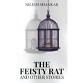 The Feisty Rat & Other Stories