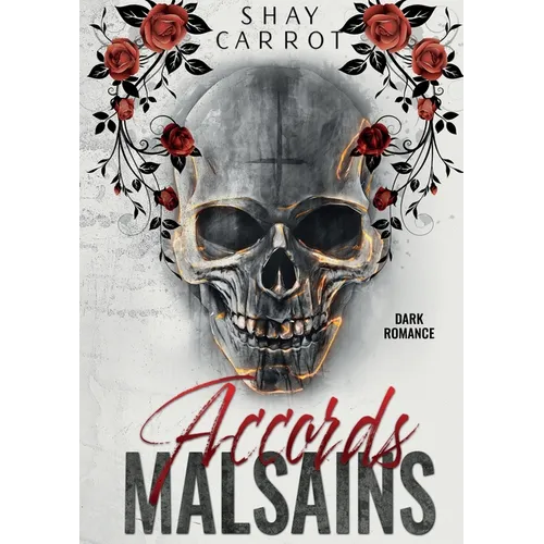 Accords Malsains (Dark Romance)