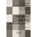 What Is Technology ? / Qu'est-ce que les technologies ?: UTLS, volume 5