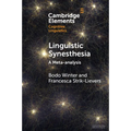 Linguistic Synesthesia: A Meta-Analysis