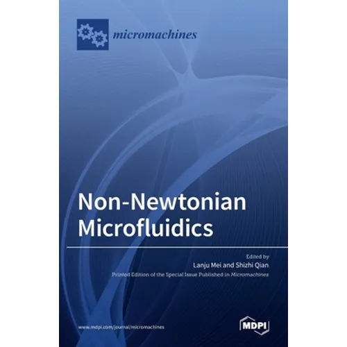 Non-Newtonian Microfluidics