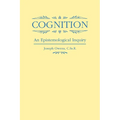 Cognition: An Epistemological Inquiry