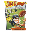Jim Nasium Is a Football Fumbler