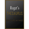 Roget's Thesaurus Of English Words And Phrases