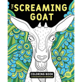 The Screaming Goat Coloring Book: The Screaming Goat Coloring Book: A Funny, Stress Relieving Adult Coloring Gag Gift for Goat Lovers with a Weird Sen