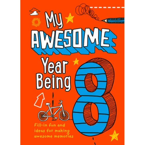 My Awesome Year Being 8