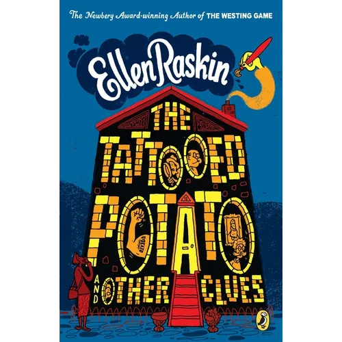 The Tattooed Potato and Other Clues