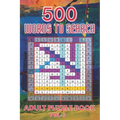 500 Words to Search Adult Puzzle Book Vol-3: Relaxing Word Search Puzzle Book for Adult, Men, Women, Boys, Girls, Seniors and Elderly to Get Stress-fr