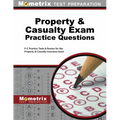 Property & Casualty Exam Practice Questions: P-C Practice Tests & Review for the Property & Casualty Insurance Exam