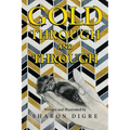 Gold Through and Through