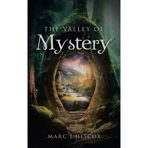 The Valley of Mystery