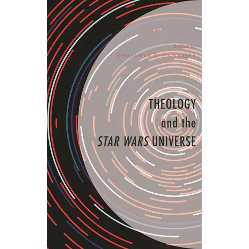 Theology and the Star Wars Universe