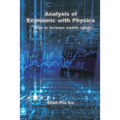 Analysis of Economics with Physics: 用物理方法分析經濟學：快速增&#