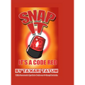 Snap It, It's a Code Red