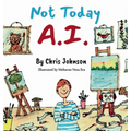 Not Today A.I.