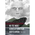 Ki te Hoe! Education for Aotearoa