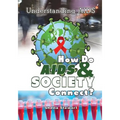 How Do AIDS & Society Connect?