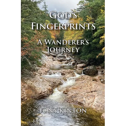 God's Fingerprints: A Wanderer's Journey