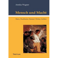 Mensch und Macht