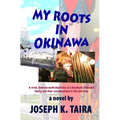 My Roots In Okinawa