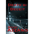 Death By Deceit: Second Edition