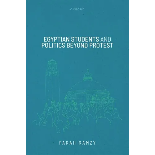 Egyptian Students and Politics Beyond Protest
