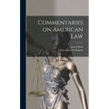 Commentaries on American Law