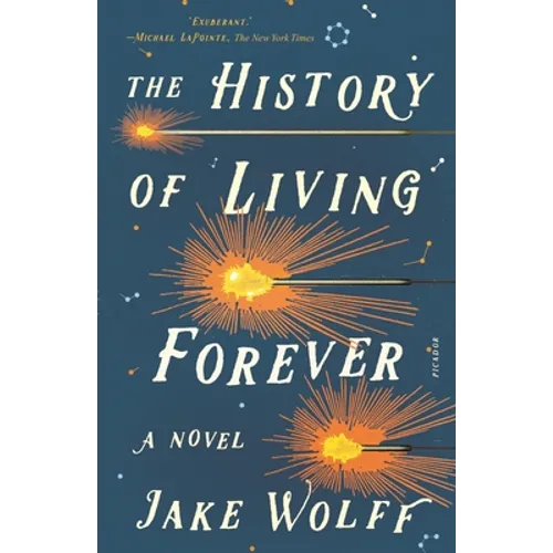 The History of Living Forever