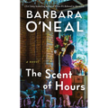 The Scent of Hours