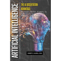 The AI Dissertation Advantage: Strategic Prompts to Fast-Track Your Research, Writing, and Defense
