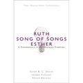 Nbbc, Ruth/Song of Songs/Esther: A Commentary in the Wesleyan Tradition