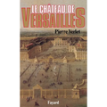 Le Château de Versailles