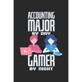 Accounting Major By Day Gamer By Night: Notebook For A Gambling Bookkeeper - Squared Paper (6"x 9")