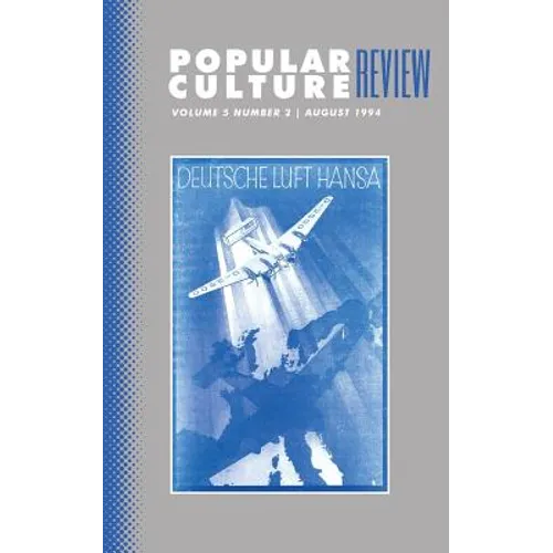 Popular Culture Review: Vol. 5, No. 2, August 1994