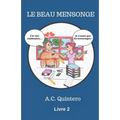 Le Beau Mensonge