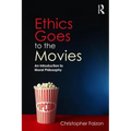 Ethics Goes to the Movies: An Introduction to Moral Philosophy
